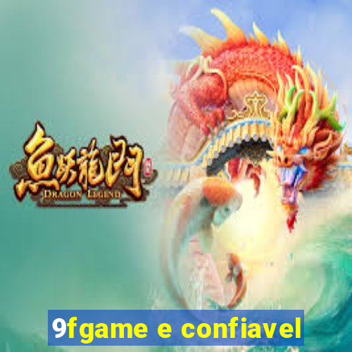 9fgame e confiavel